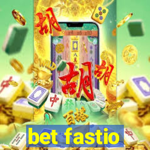 bet fastio